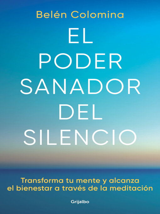 Title details for El poder sanador del silencio by Belén Colomina - Wait list